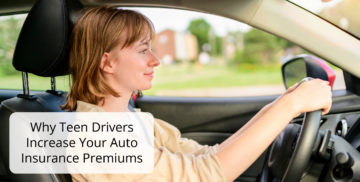 Why Teen Drivers Increase Your Auto Insurance Premiums